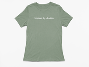 Woman By Design T-Shirt